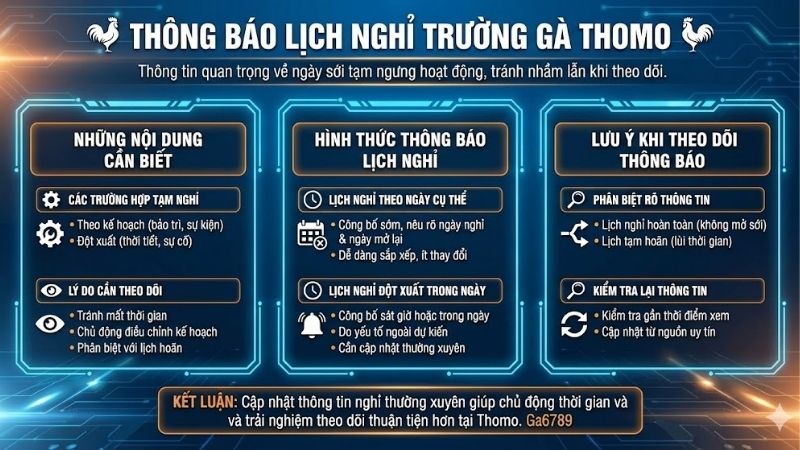 Thông báo lịch nghỉ trường gà Thomo mới nhất 2 thong-bao-lich-nghi-truong-ga-thomo